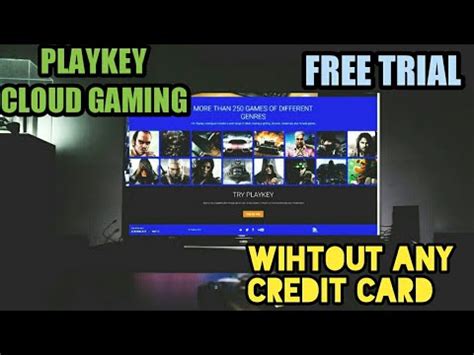 cloud gaming free trial no credit card